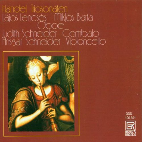 Handel / Lencses / Barta / Schneider - 6 Sonatas For 2 Oboes & Basso Continuo - Music CD