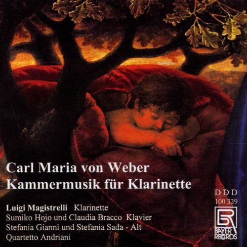 Weber / Magistrelli / Hojo / Bracco / Gianni - Chamber Music for Clarinet Music CD