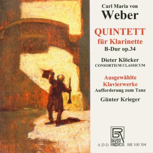 Webercarl / Klocker / Consortium Classic. - Quintet For Clarinet Op. 34 - Music CD