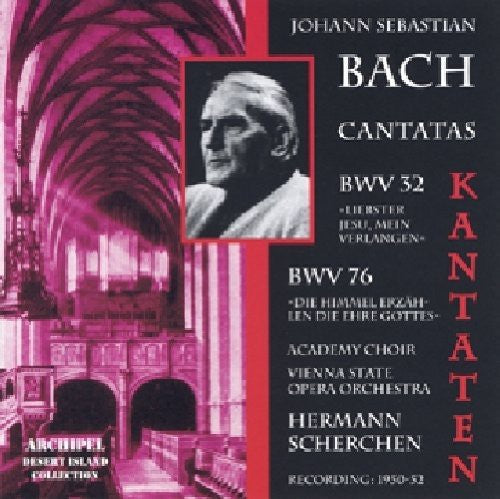 Bach,j.s. / Scherchen - Kantaten Bw 32 & Bw 76 Liebste - Music CD