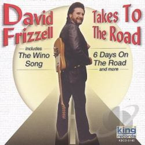 Frizzell,david - Takes To The Road - Music CD