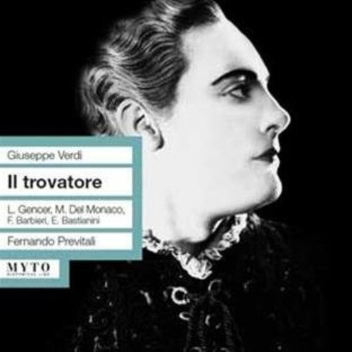 Verdi / Del Monaco - Il Trovatore: Gencer-del Monac - Music CD