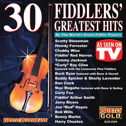 30 Fiddlers Greatest Hits / Various - 30 Fiddlers Greatest Hits / Various - Music CD