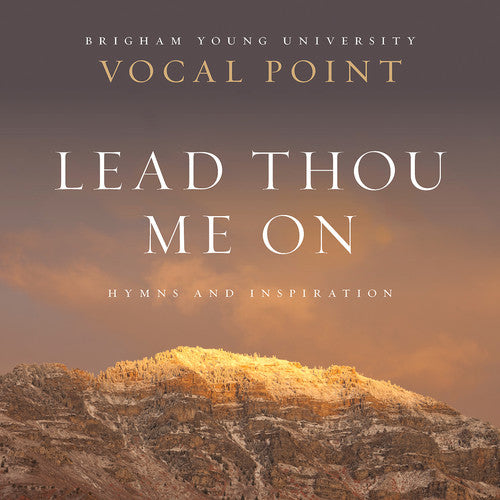 Newman / Byu Vocal Point - Lead Thou Me On: Hymns - Music CD