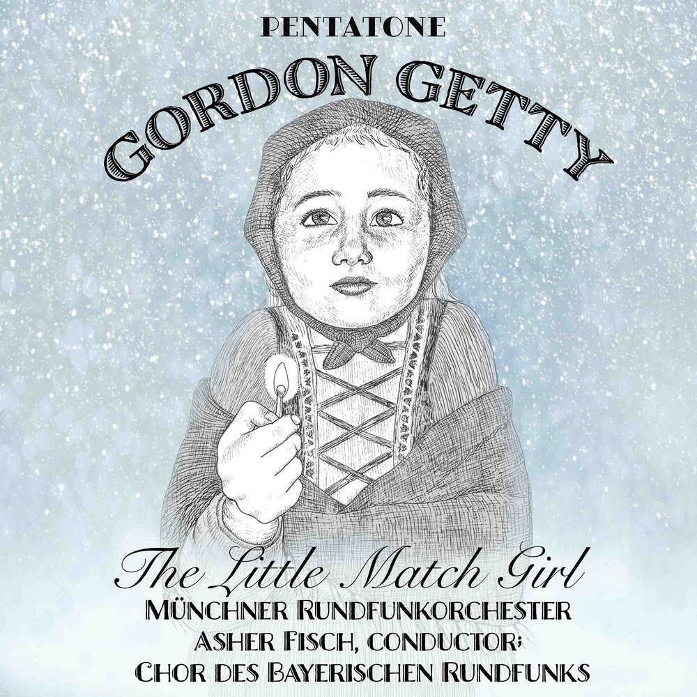 Getty / Schukoff / Munich Radio Orchestra / Fisch - Little Match Girl Music CD