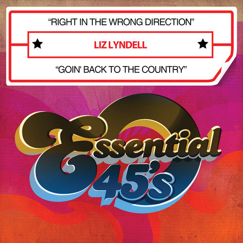 Liz Lyndell - Right In Wrong Direction / Goin' Back To Country - Music CD Single