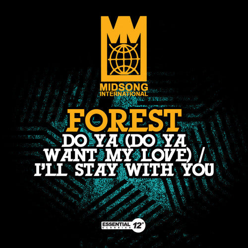 Forest - Do Ya (do Ya Want My Love) / I'll Stay With You - Music CD Single