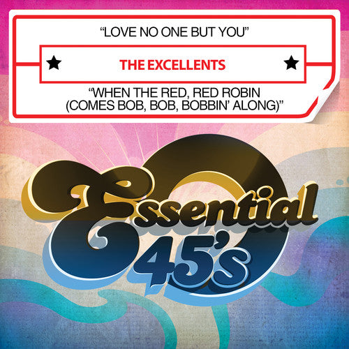 Excellents - Love No One But You / When Red Red Robin (comes - Music CD Single