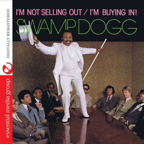 Swamp Dogg - I'm Not Selling Out / I'm Buying In - Music CD
