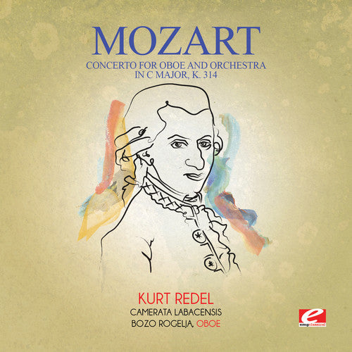 Camerata Labacensis - Concerto for Oboe & Orchestra in C Major K. 314 Music CD