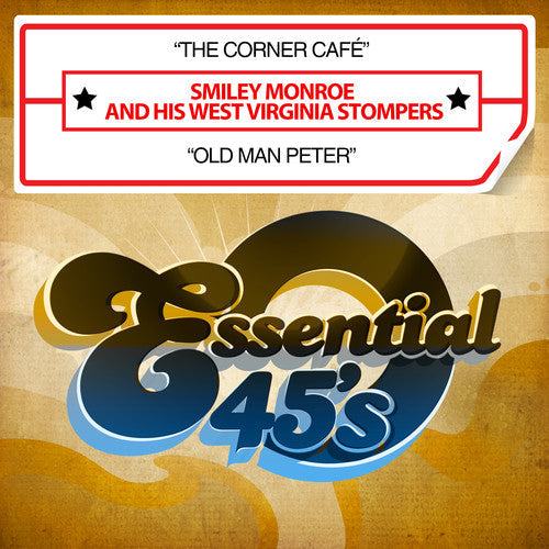 Smiley Monroe And His West Virginia Stompers - Corner Cafe / Old Man Peter Music CD