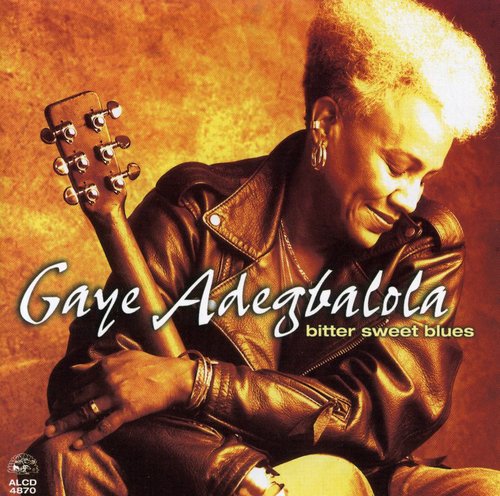 Adegbalola,gaye - Bitter Sweet Blues - Music CD