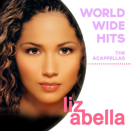 Abella,liz - Worldwide Hits: Acappellas - Music CD