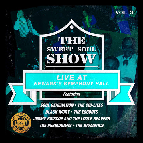 Persuaders / Stylistics - Sweet Soul Show: Live At Newark's Symphony Hall 3 - Music CD