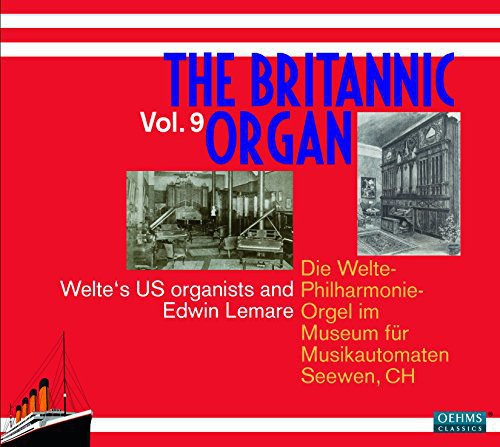 Eddy / Baldwin / Farnam / Epstein / Lemare - Britannic Organ 9 - Music CD
