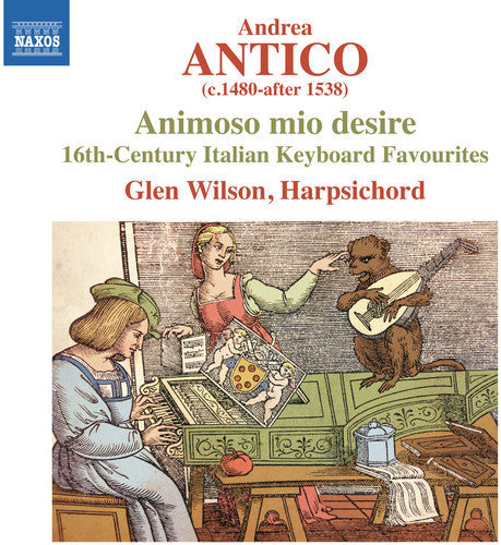 Andrea Antico / Wilson,Glen - Frottole Intavolate Music CD