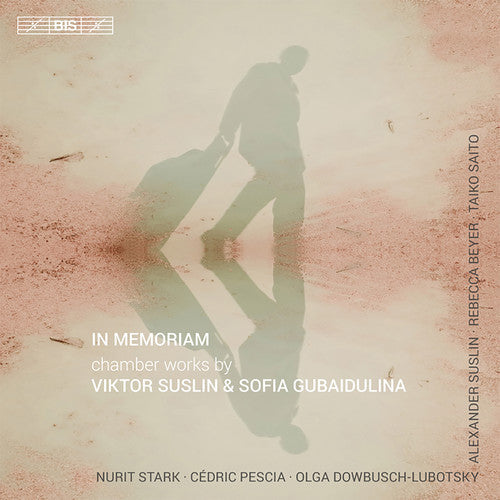 Suslin / Gubaildulina - In Memoriam-chamber Works By Viktor Suslin - Super Audio CD