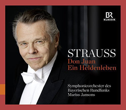 Strauss,r. / Jansons / Bavarian Radio Sym - Don Juan & Ein Heldenleben - Music CD