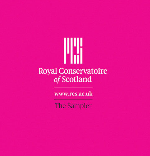 Rcs Symphonic Wind Orchestra - Royal Conservatoire Of Scotland: The Sampler - Music CD