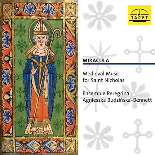 Romain / Budzinska-bennett / Landerkin - Miracula-medieval Music For Saint Nicholas - Music CD