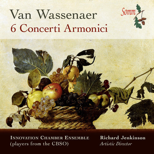 Van Wassenaer / Innovation Chamber Ensemble - 6 Concerti Armonici - Music CD