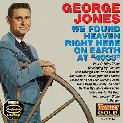 Jones,george - We Found Heaven Right Here On Earth At 4033 - Music CD