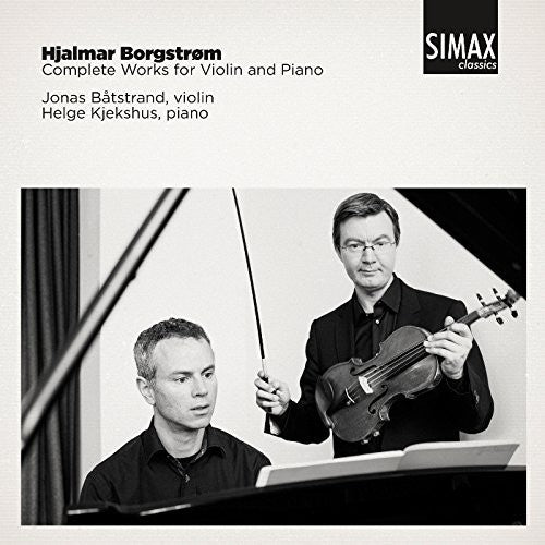Borgstrom / Batstrand / Kjekshus - Complete Works For Violin & Piano - Music CD