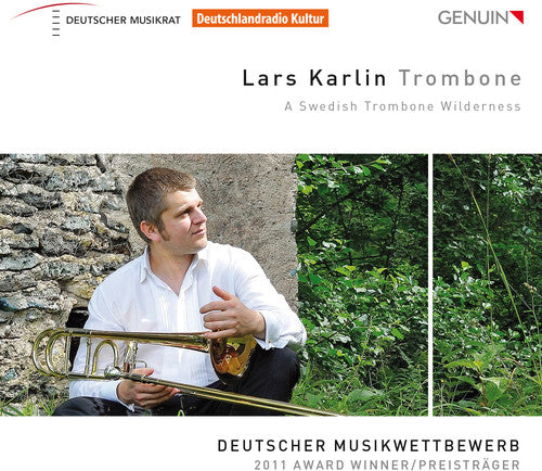 Hillborg / Larsson / Lindberg / Karlin / Wieczorek - Swedish Trombone Wilderness - Music CD