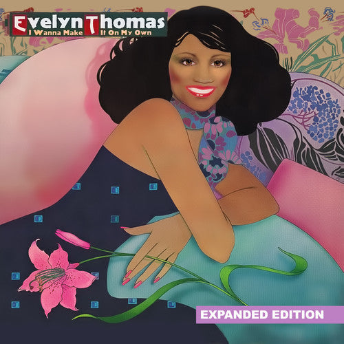 Thomas,evelyn - I Wanna Make It On My Own - Music CD