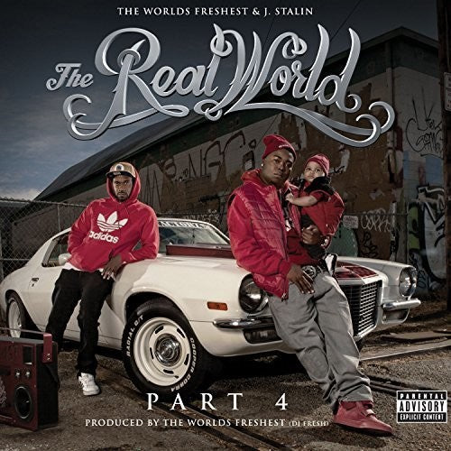 Stalin,j. & The Worlds Freshest - Real World 4 - Music CD