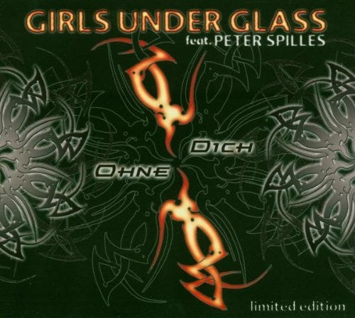 Girls Under Glass - Single / Ohne Dich Music CD