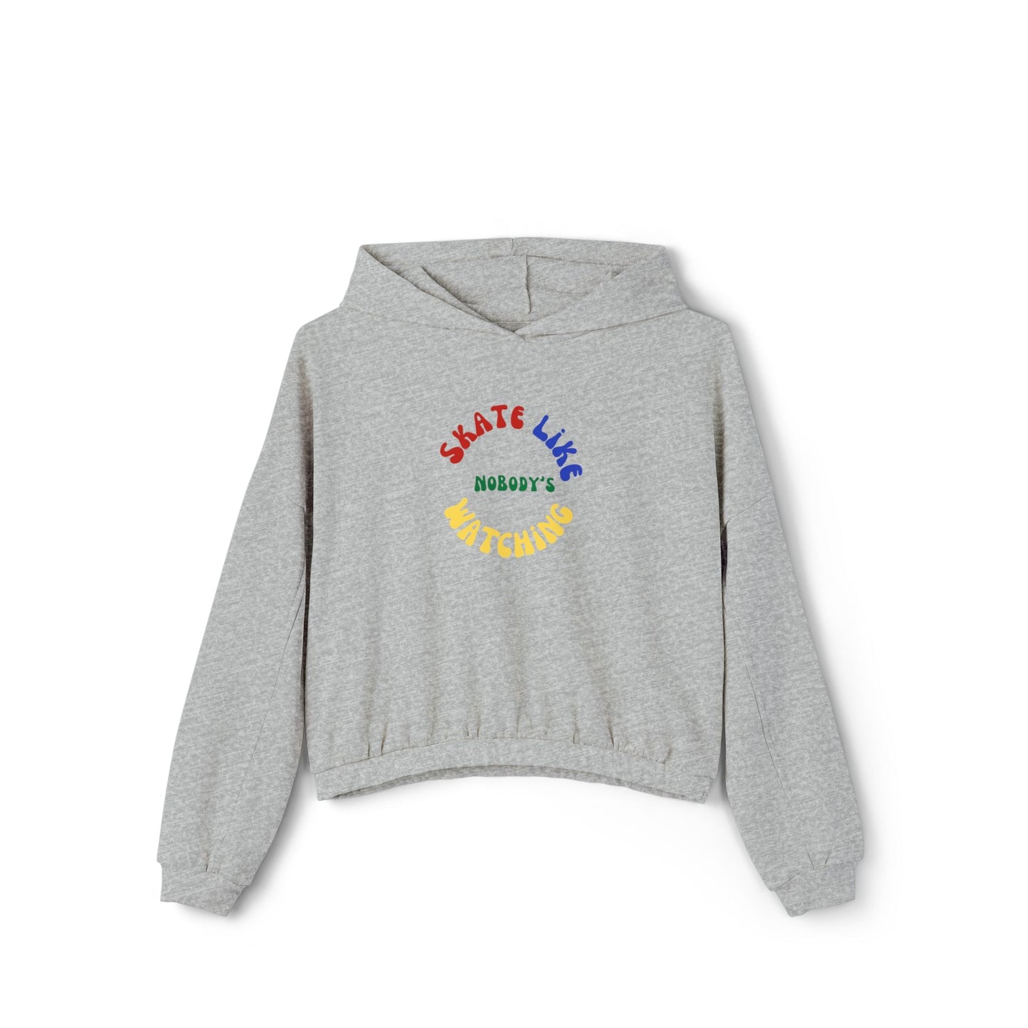 Women’s Cropped Primary Skate Like Nobody's Watching Hoodie
