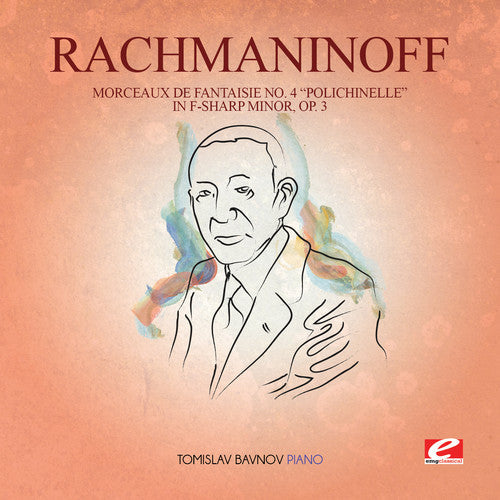 Rachmaninoff - Morceaux De Fantaisie 4 / Polichinelle In F-sharp - Music CD Single