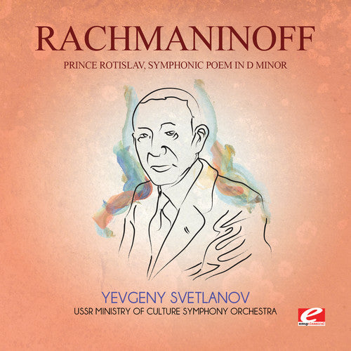 Rachmaninoff - Prince Rotislav Symphonic Poem In D Min - Music CD