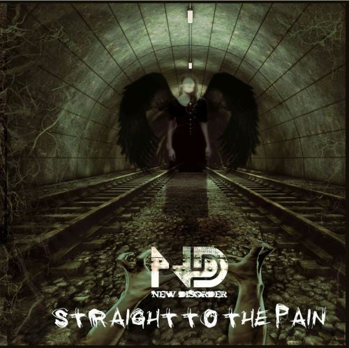 New Disorder - Straight to the Pain Music CD