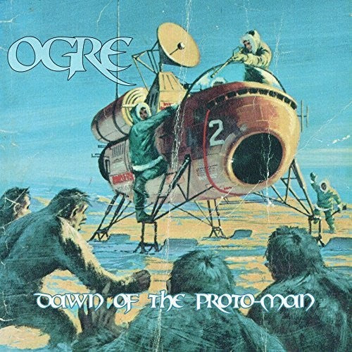 Ogre - Dawn Of The Proto-Man (Ita) Music CD