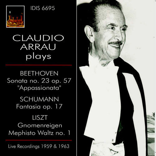 Beethoven / Arruau,claudio - Claudio Arrau Plays Beethoven, Schumann & Liszt - Music CD