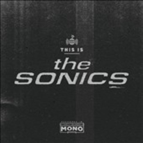 Sonics - This Is The Sonics - Vinyl Record