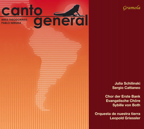 Theodorakis / Schilinski / Choir Of The Erste Bank - Canto General - Music CD