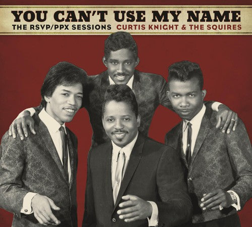 Knight,curtis / Squires / Hendrix,jimi - You Can't Use My Name - Music CD