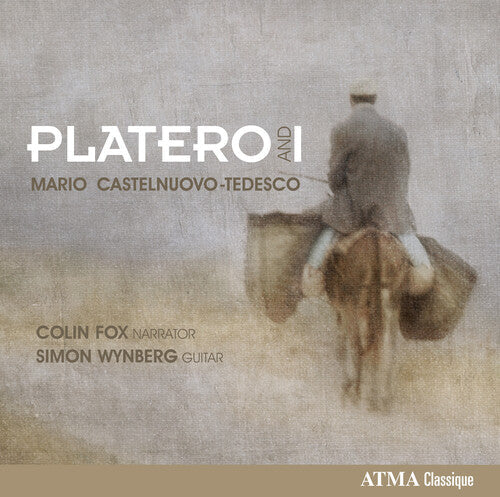Castelnuovo-tedesco / Fox,colin / Wynberg,simon - Platero & I - Music CD