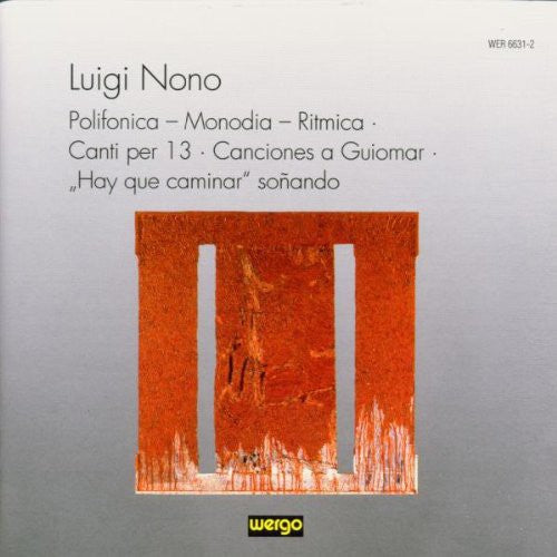 Nono / Luz / Hirsch / Ensemble United Berlin - Polionica-Monodia-Ritmica Music CD