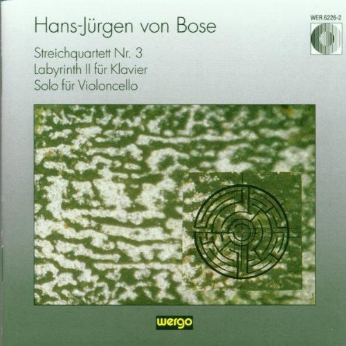 BOSE - Streichquartett No 3 / Labyrinth II Music CD