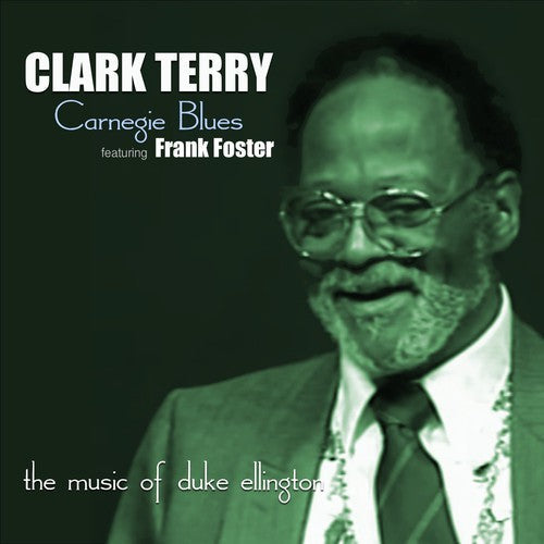 Terry,clark - Carnegie Blues (music Of Duke Ellington) - Music CD