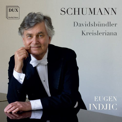Schumann / Indjic,eugen - Davidsbundlertanze Op.6 - Kreisleriana Op.16 - Music CD