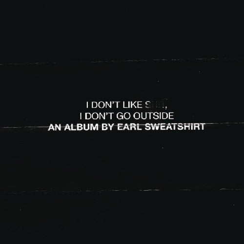 Earl Sweatshirt - I Don't Like Shit: I Don't Go Outside - Music CD