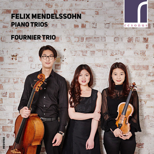 Mendelssohn / Fournier Trio - Piano Trios - Music CD