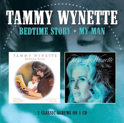 Wynette,tammy - Bedtime Story / My Man - Music CD