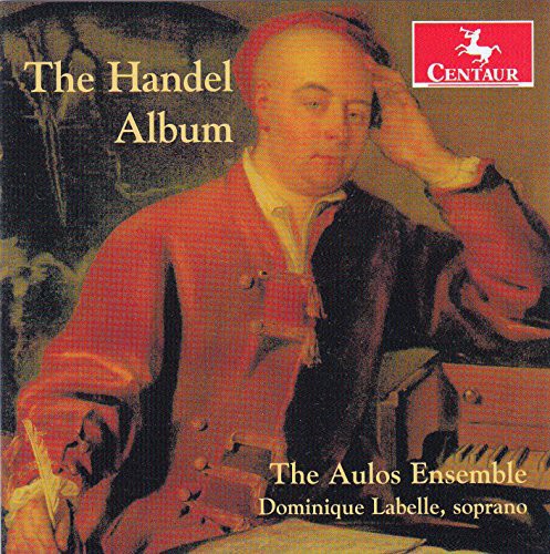 Handel / Aulos Ensemble / Labelle,dominique - Handel Album - Music CD