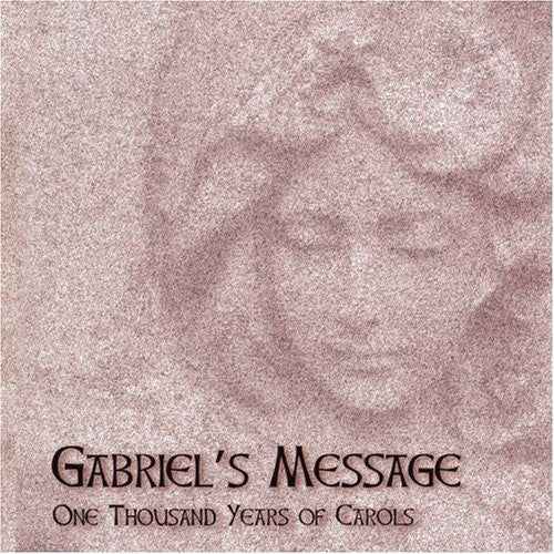 Gabriel's Message: One Thousand Years Carols / Var - Gabriel's Message: One Thousand Years Carols / Var - Music CD